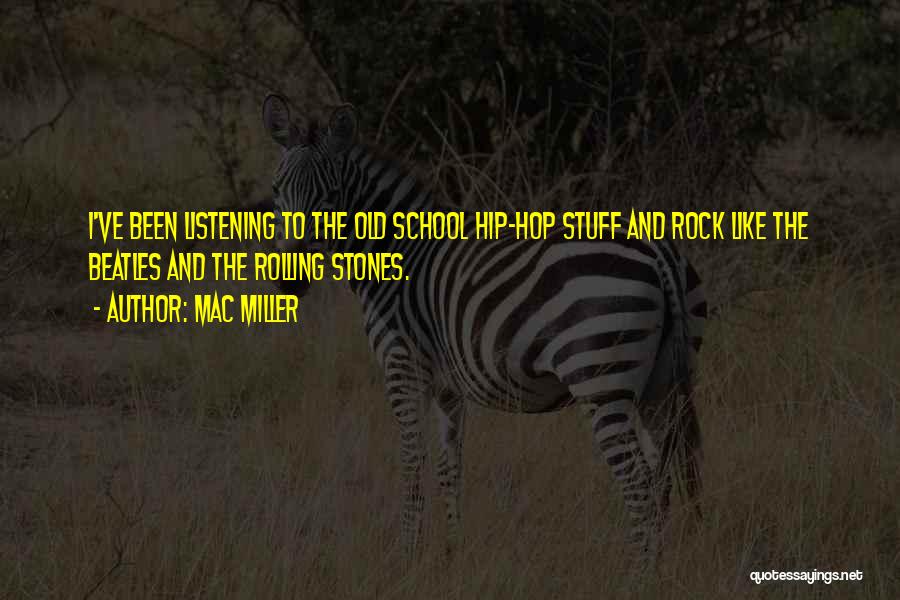 Mac Miller Quotes 1666724