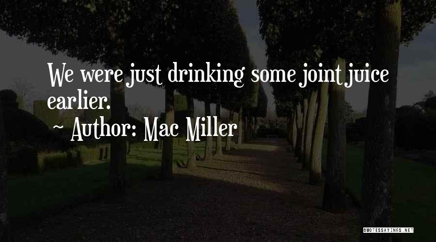 Mac Miller Quotes 1672501