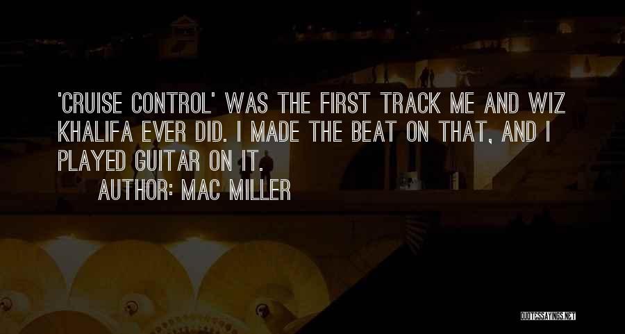 Mac Miller Quotes 1682577