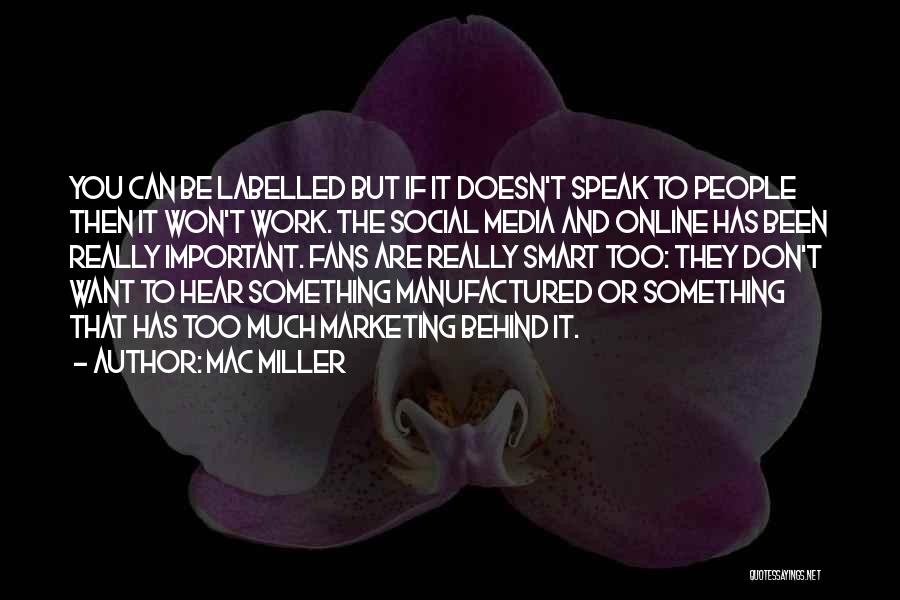 Mac Miller Quotes 1705979