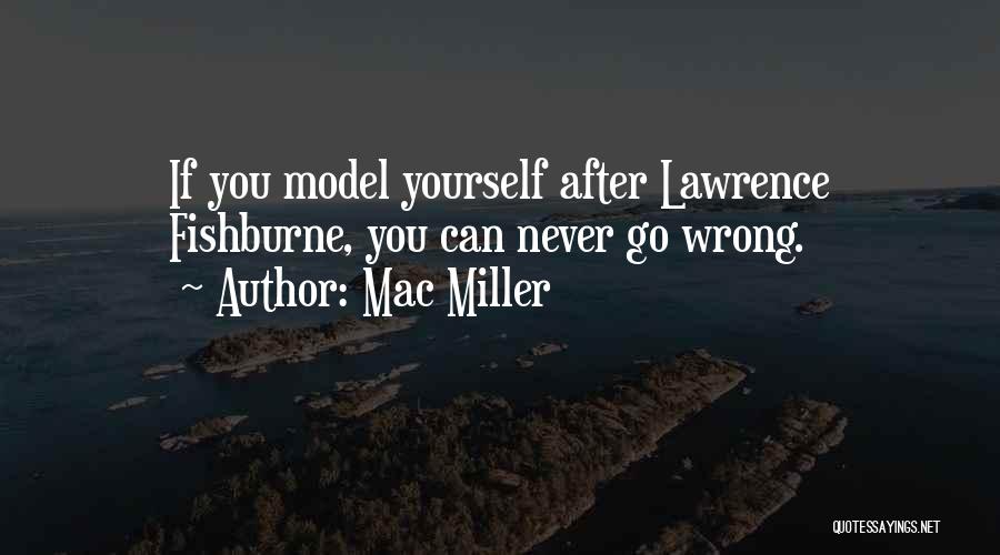 Mac Miller Quotes 1936593