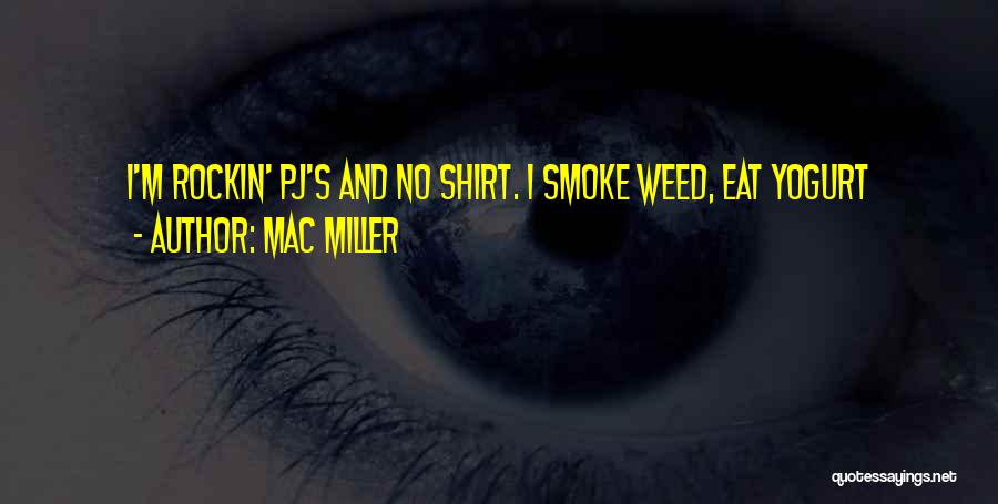 Mac Miller Quotes 1984460