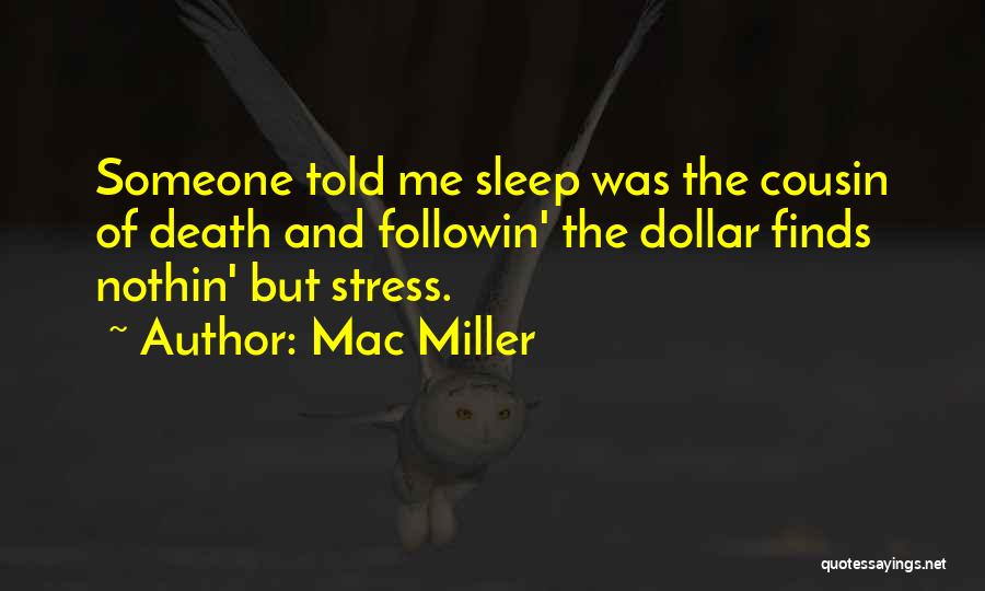 Mac Miller Quotes 2185934