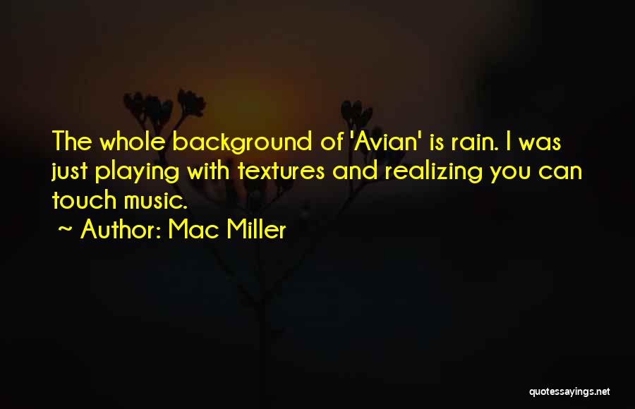 Mac Miller Quotes 2213448