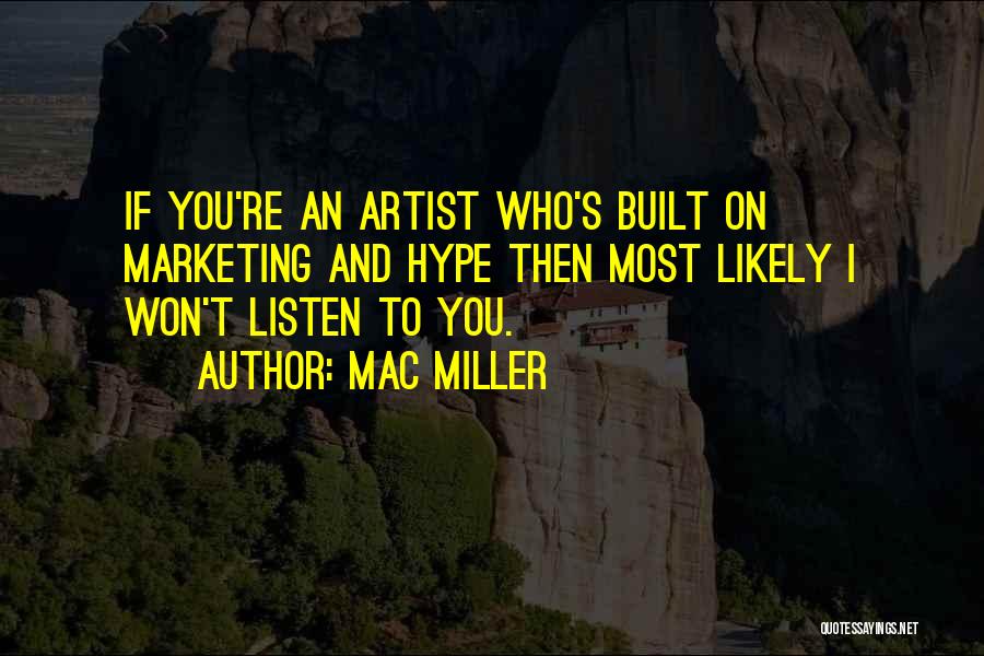 Mac Miller Quotes 594458