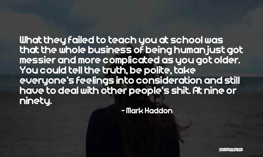Macabeo Quotes By Mark Haddon Macabeo Quotes By Mark Haddon