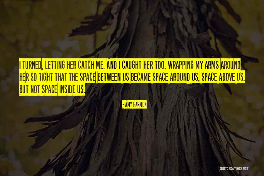 Macabeos 12 Quotes By Amy Harmon Macabeos 12 Quotes By Amy Harmon