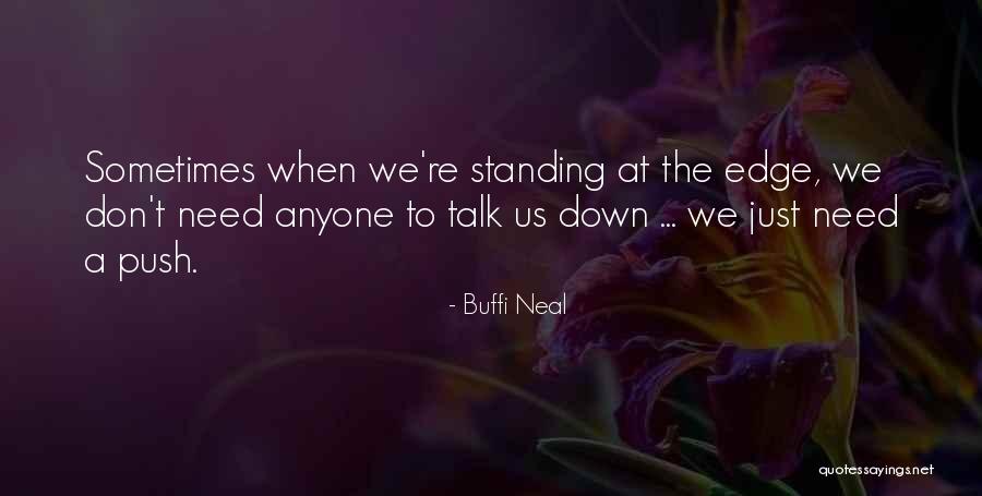 Macalania Quotes By Buffi Neal Macalania Quotes By Buffi Neal