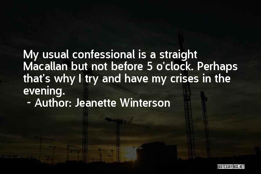 Macallan Quotes By Jeanette Winterson