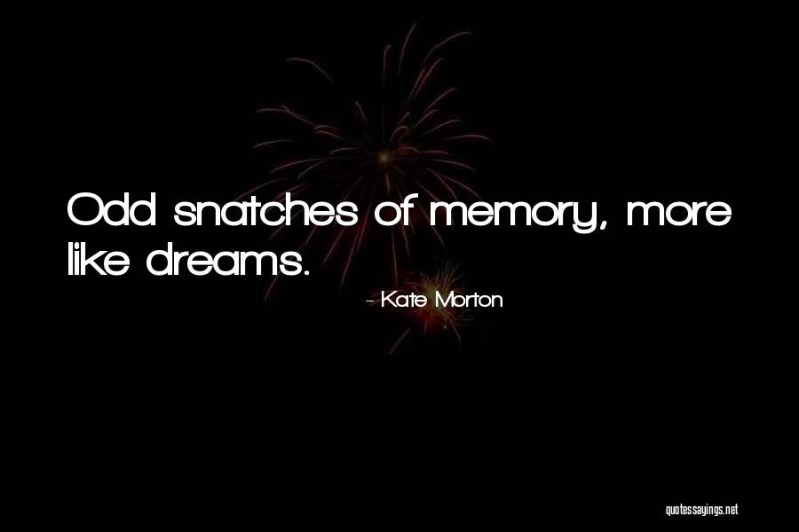 Macana In English Quotes By Kate Morton Macana In English Quotes By Kate Morton