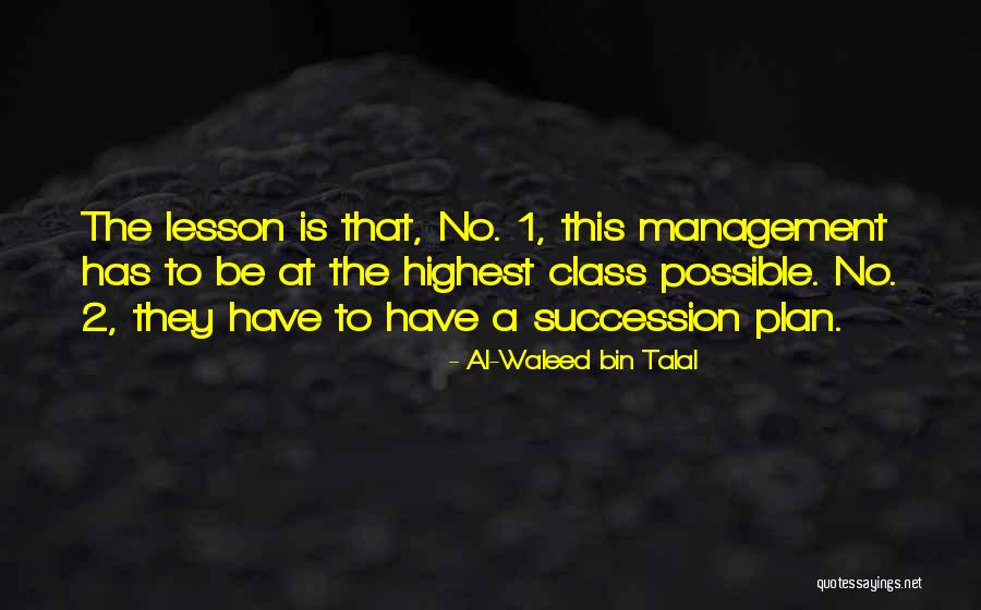 Macariola Elmhurst Quotes By Al-Waleed Bin Talal Macariola Elmhurst Quotes By Al-Waleed Bin Talal