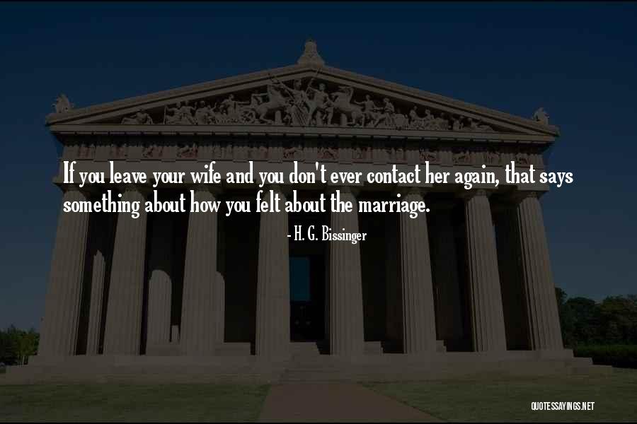 Macaskill Museum Quotes By H. G. Bissinger Macaskill Museum Quotes By H. G. Bissinger
