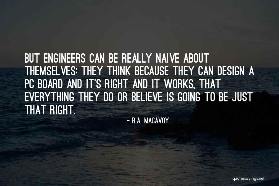 Macavoy Quotes By R.A. MacAvoy Macavoy Quotes By R.A. MacAvoy