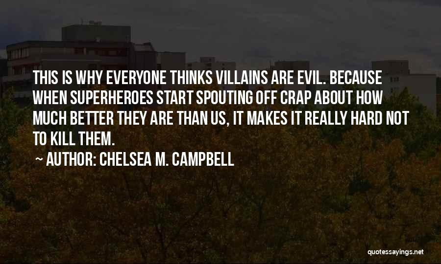 Macbeth Immortality Quotes By Chelsea M. Campbell