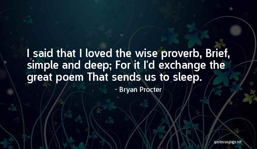 Macbeth Impatience Quotes By Bryan Procter