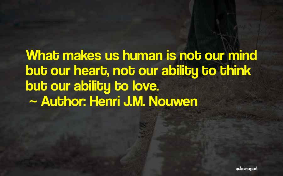 Macbeth Inner Journey Quotes By Henri J.M. Nouwen