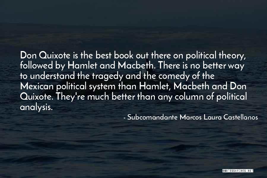 Macbeth Tragedy Quotes By Subcomandante Marcos Laura Castellanos Macbeth Tragedy Quotes By Subcomandante Marcos Laura Castellanos