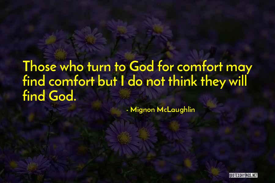 Macbeth Witch Quotes By Mignon McLaughlin Macbeth Witch Quotes By Mignon McLaughlin