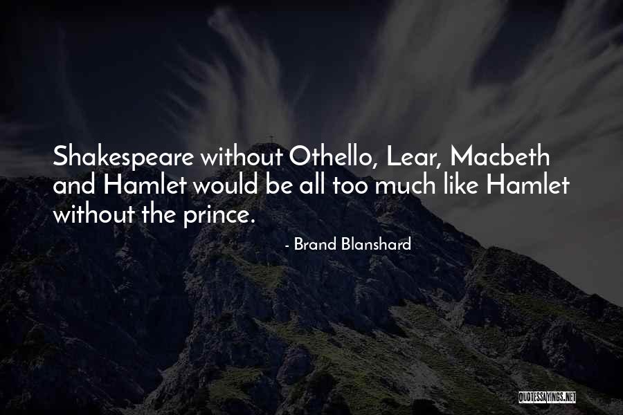 Macbeth's Character Quotes By Brand Blanshard