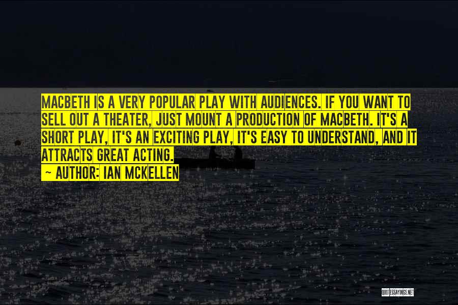 Macbeth's Quotes By Ian McKellen