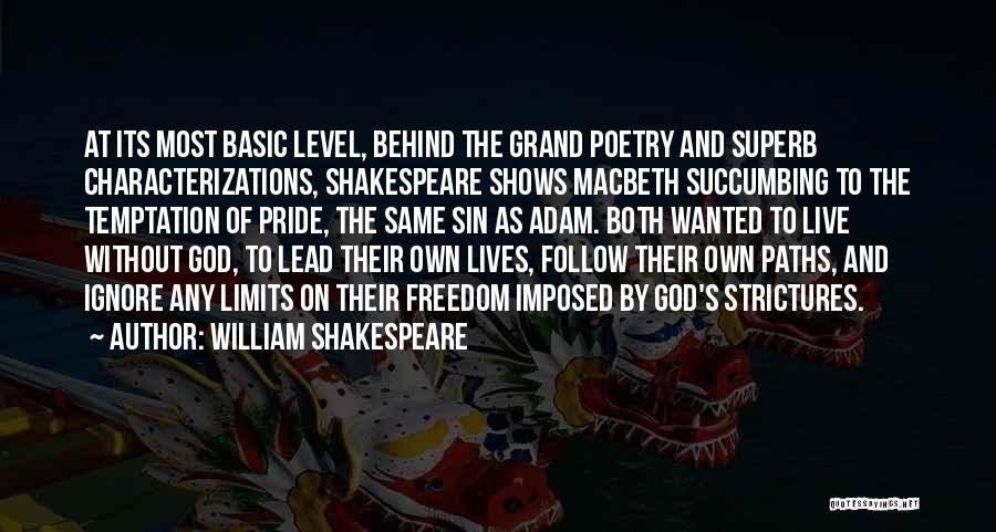 Macbeth's Quotes By William Shakespeare