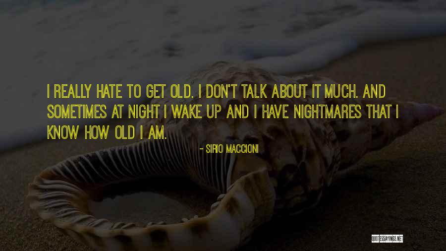 Maccioni Quotes By Sirio Maccioni Maccioni Quotes By Sirio Maccioni