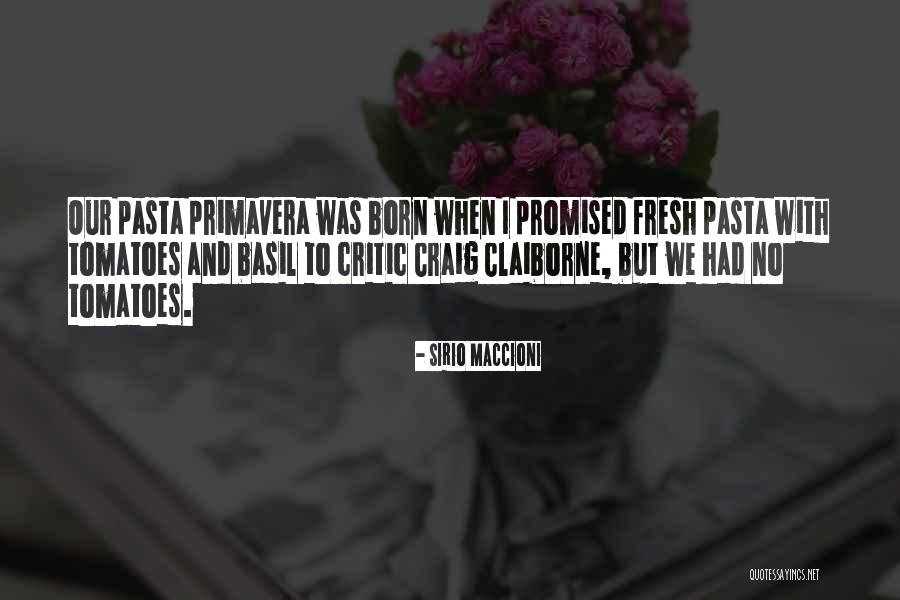 Maccioni Quotes By Sirio Maccioni Maccioni Quotes By Sirio Maccioni