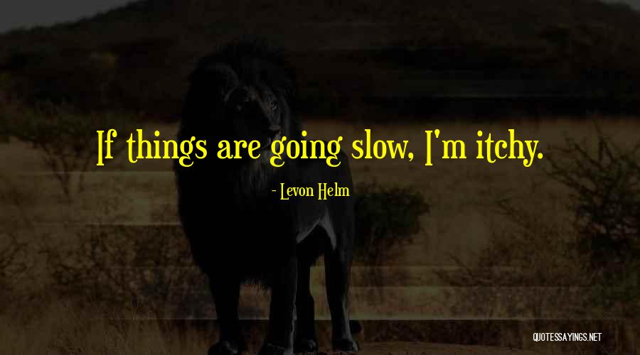 Maccoy Home Quotes By Levon Helm Maccoy Home Quotes By Levon Helm
