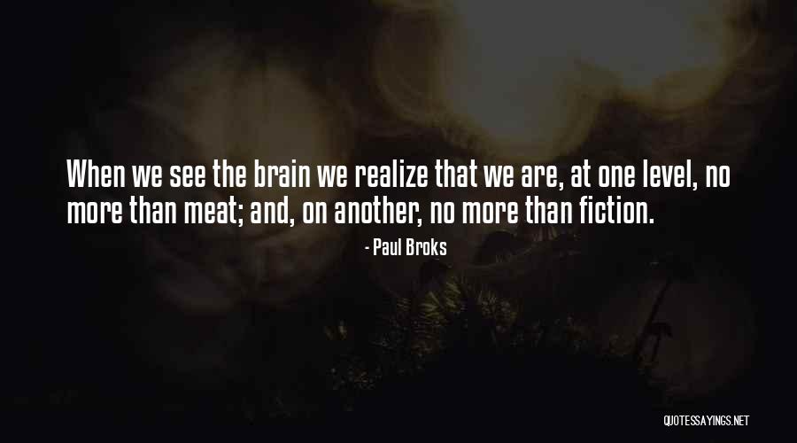 Maccready Nature Quotes By Paul Broks Maccready Nature Quotes By Paul Broks
