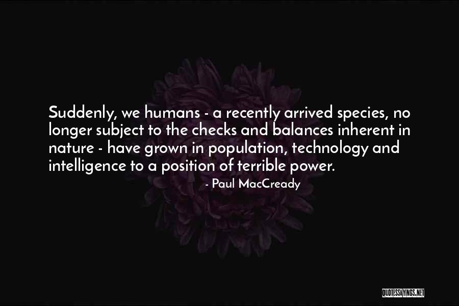 Maccready Nature Quotes By Paul MacCready Maccready Nature Quotes By Paul MacCready