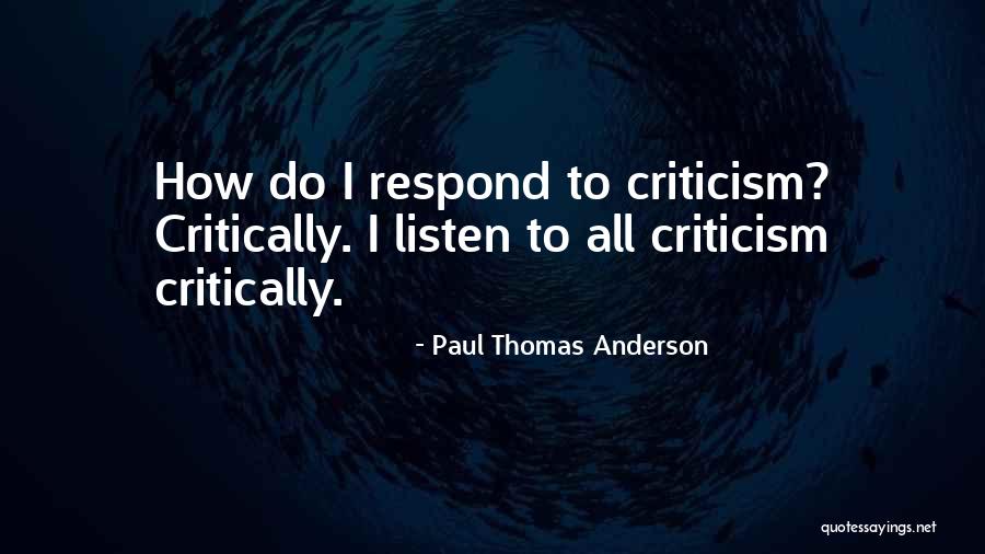 Maccrimmon Lyric Theatre Quotes By Paul Thomas Anderson Maccrimmon Lyric Theatre Quotes By Paul Thomas Anderson