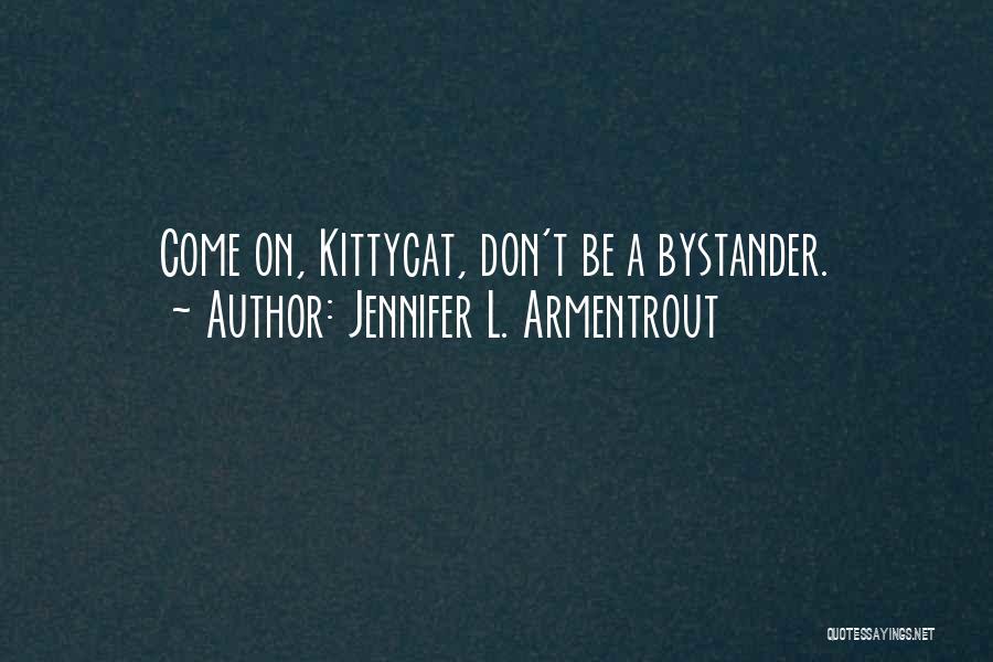 Macdaddys Quotes By Jennifer L. Armentrout