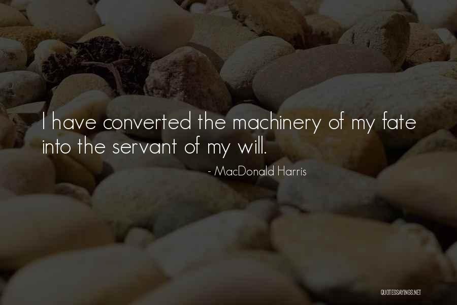 MacDonald Harris Quotes 1240131 MacDonald Harris Quotes 1240131