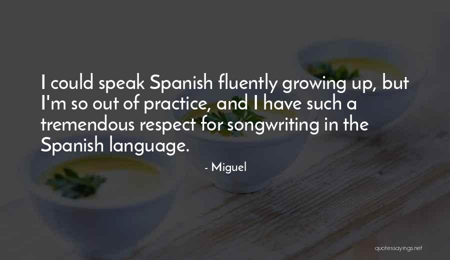 Macdonnell Bill Quotes By Miguel Macdonnell Bill Quotes By Miguel