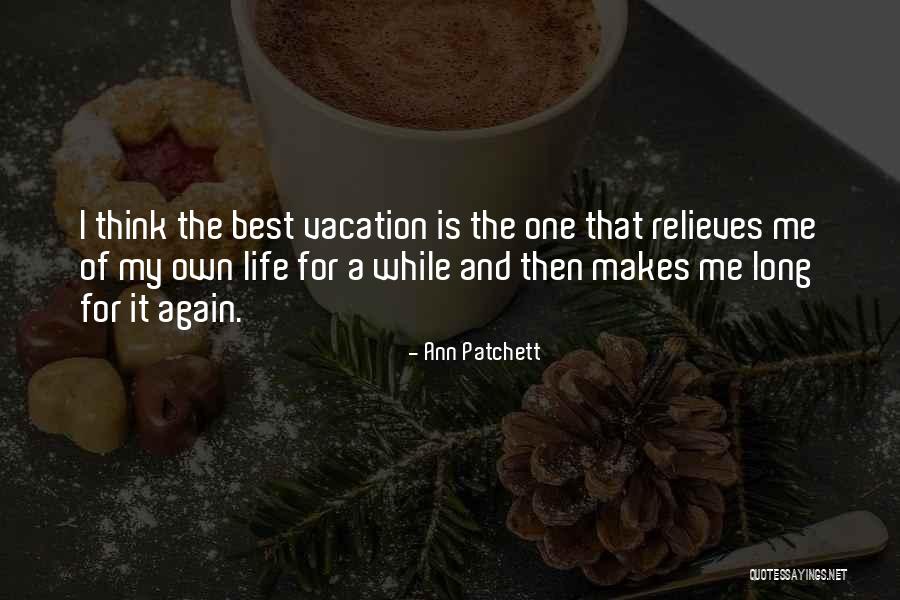 Maced Quotes By Ann Patchett Maced Quotes By Ann Patchett