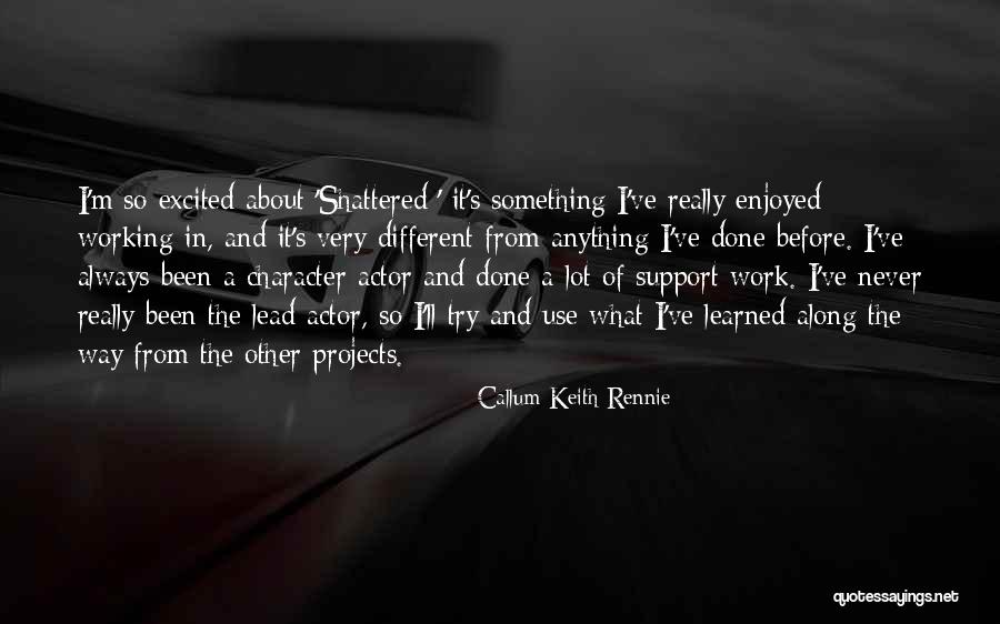 Maced Quotes By Callum Keith Rennie Maced Quotes By Callum Keith Rennie