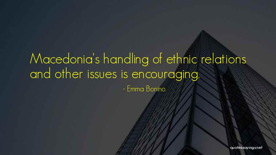 Macedonia Quotes By Emma Bonino Macedonia Quotes By Emma Bonino