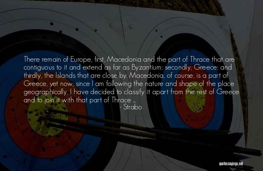 Macedonia Quotes By Strabo Macedonia Quotes By Strabo