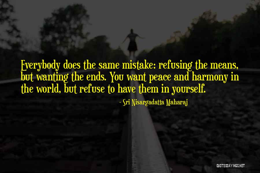 Macelaru Cristian Quotes By Sri Nisargadatta Maharaj Macelaru Cristian Quotes By Sri Nisargadatta Maharaj