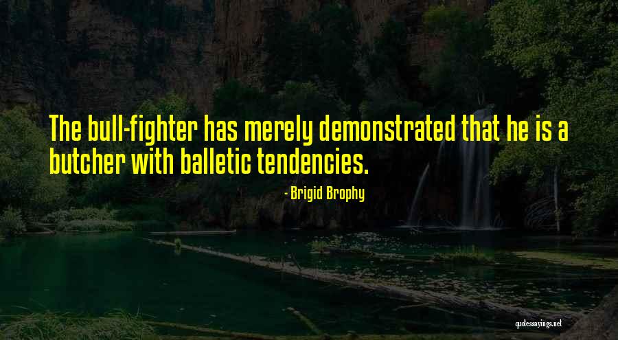 Macelree And Harvey Quotes By Brigid Brophy Macelree And Harvey Quotes By Brigid Brophy