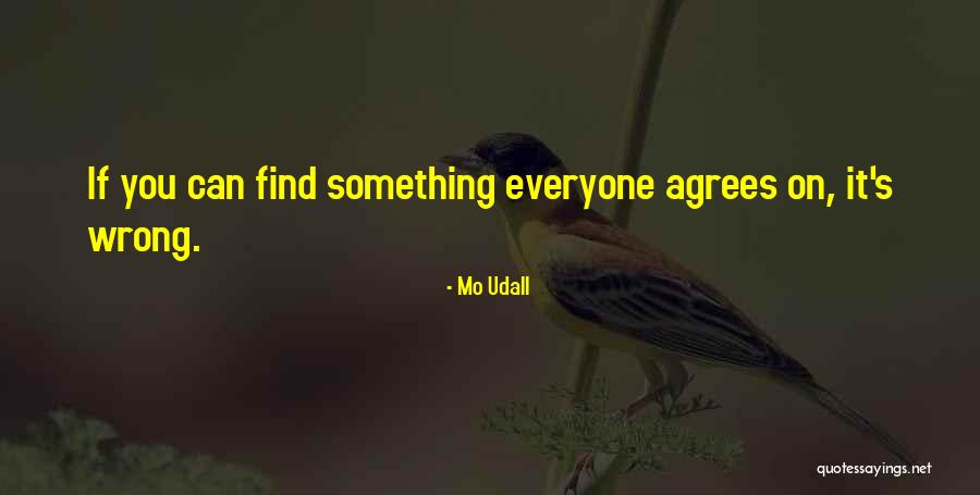 Macerer En Quotes By Mo Udall