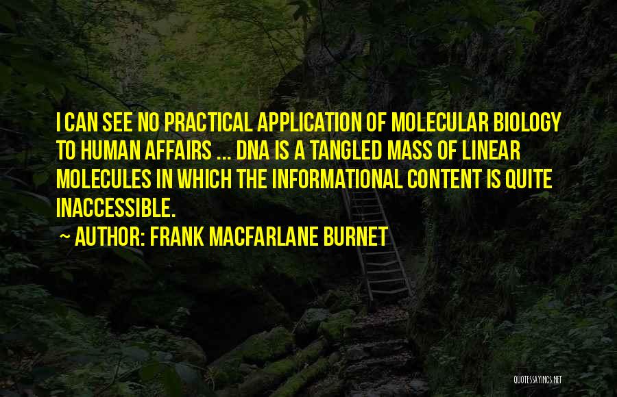 Macfarlane Burnet Quotes By Frank Macfarlane Burnet