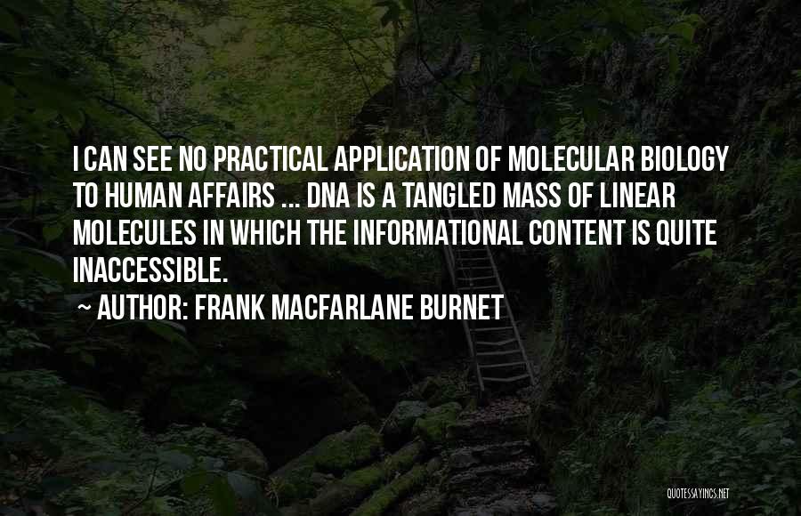 Macfarlane Quotes By Frank Macfarlane Burnet