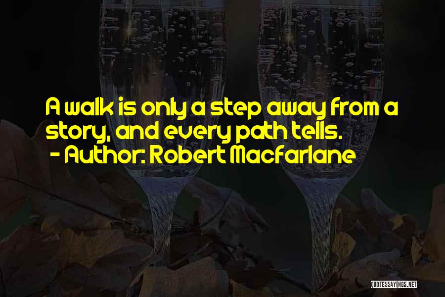 Macfarlane Quotes By Robert Macfarlane