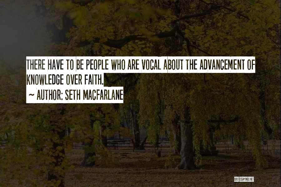 Macfarlane Quotes By Seth MacFarlane