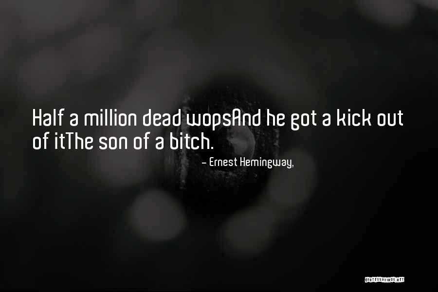 Macgeorge Dds Quotes By Ernest Hemingway, Macgeorge Dds Quotes By Ernest Hemingway,