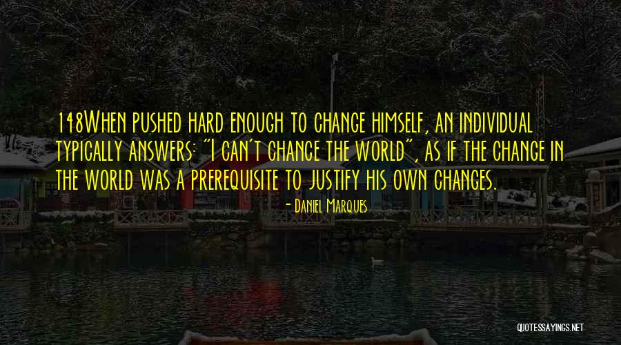 Macgeraghtys Estate Quotes By Daniel Marques Macgeraghtys Estate Quotes By Daniel Marques