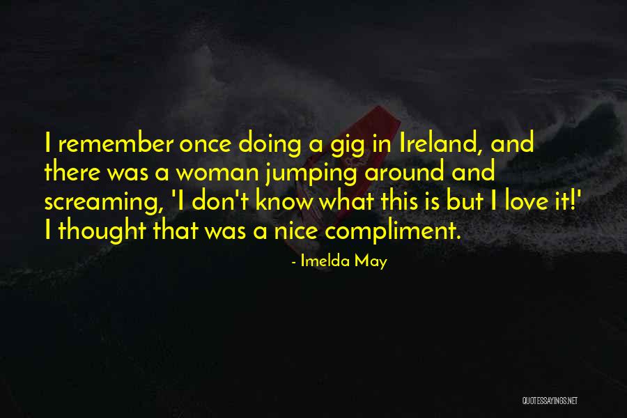 Macgowan Ucla Quotes By Imelda May Macgowan Ucla Quotes By Imelda May