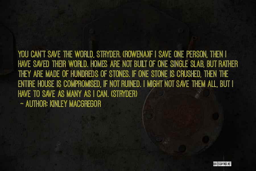 Macgregor Quotes By Kinley MacGregor