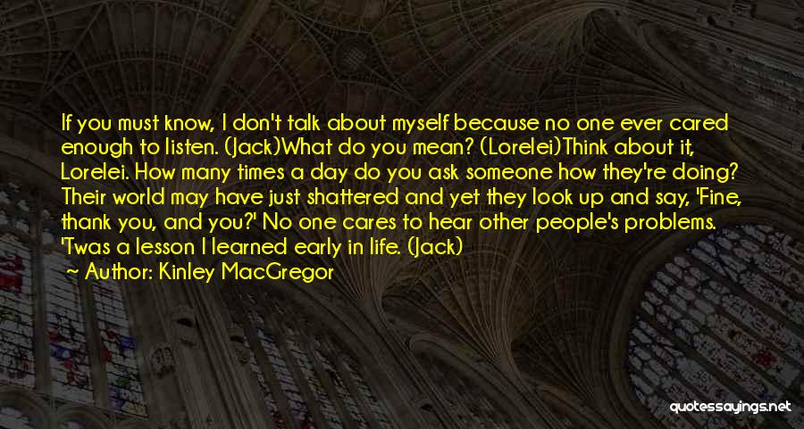 Macgregor Quotes By Kinley MacGregor